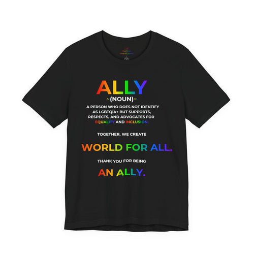 Ally Definition LGBTQ+ Support Shirt | Inclusive Pride Unisex Tee