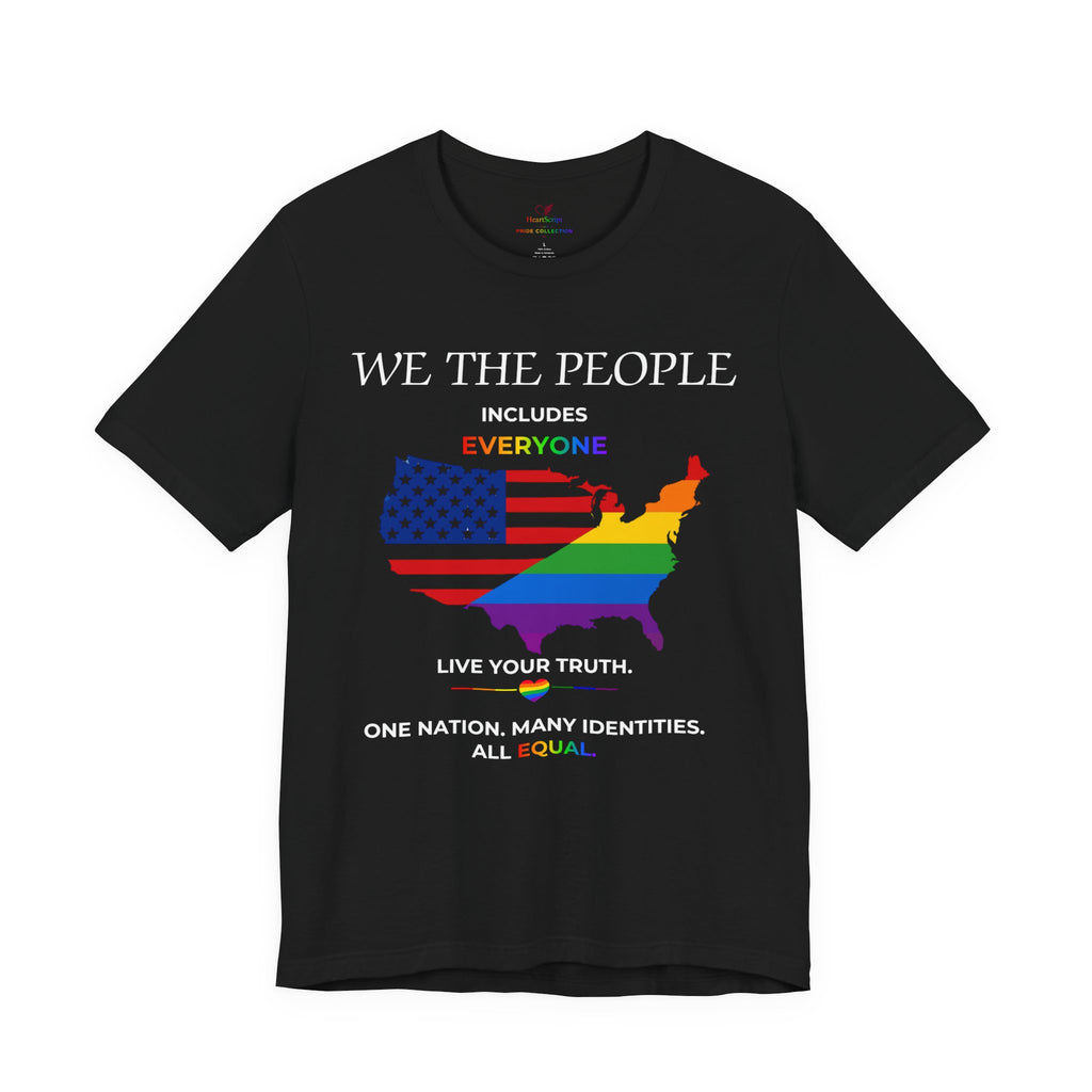 We The People Includes Everyone Pride Shirt | Equality For All Tee