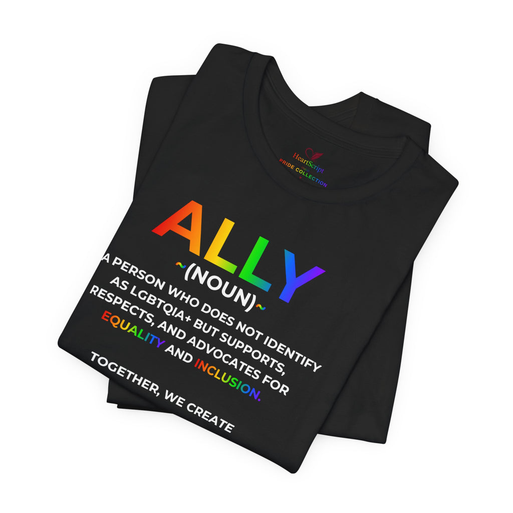 Ally Definition LGBTQ+ Support Shirt | Inclusive Pride Unisex Tee