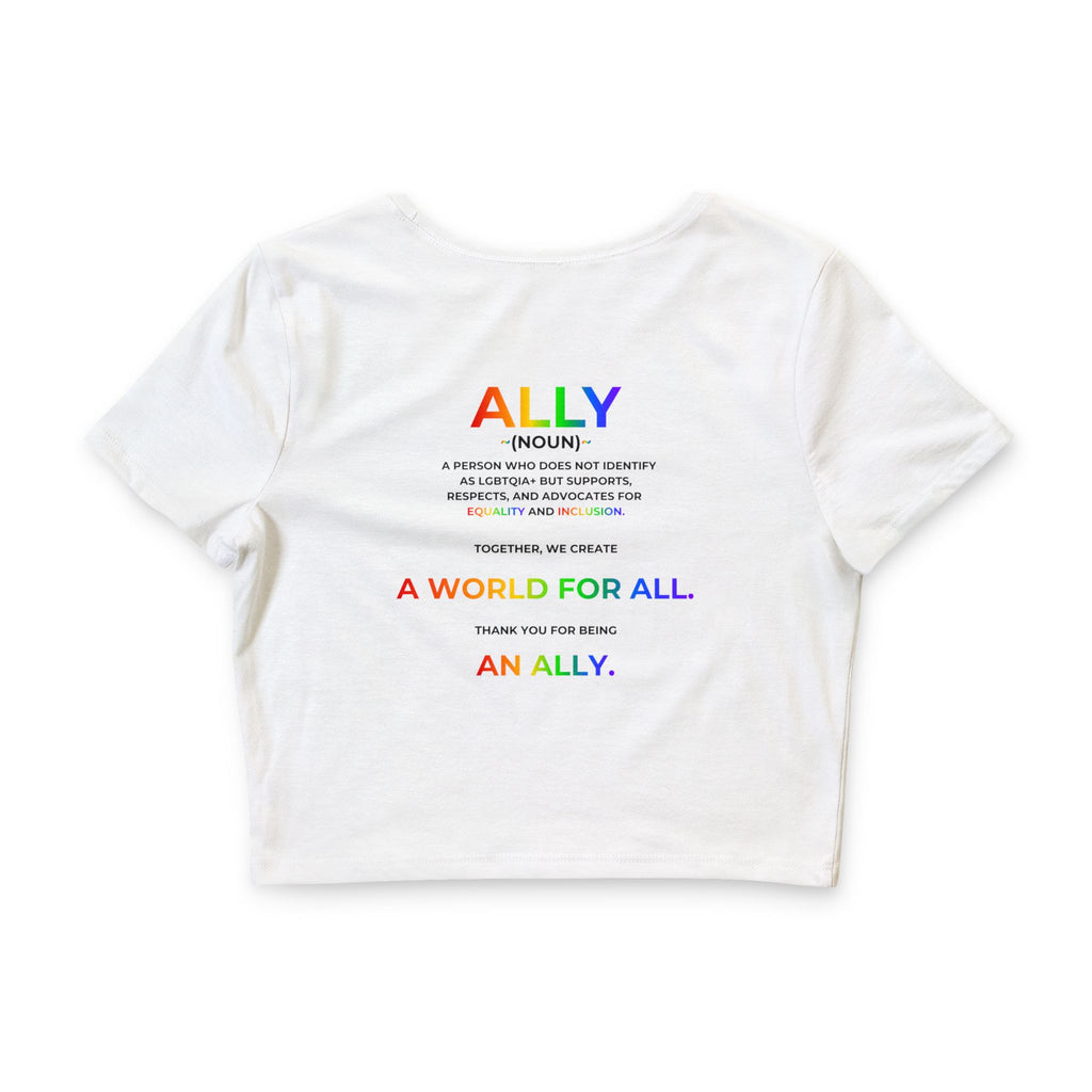 Allies Pride Crop Tee | Show Up Speak Up Stand Up Lift Up Be Better