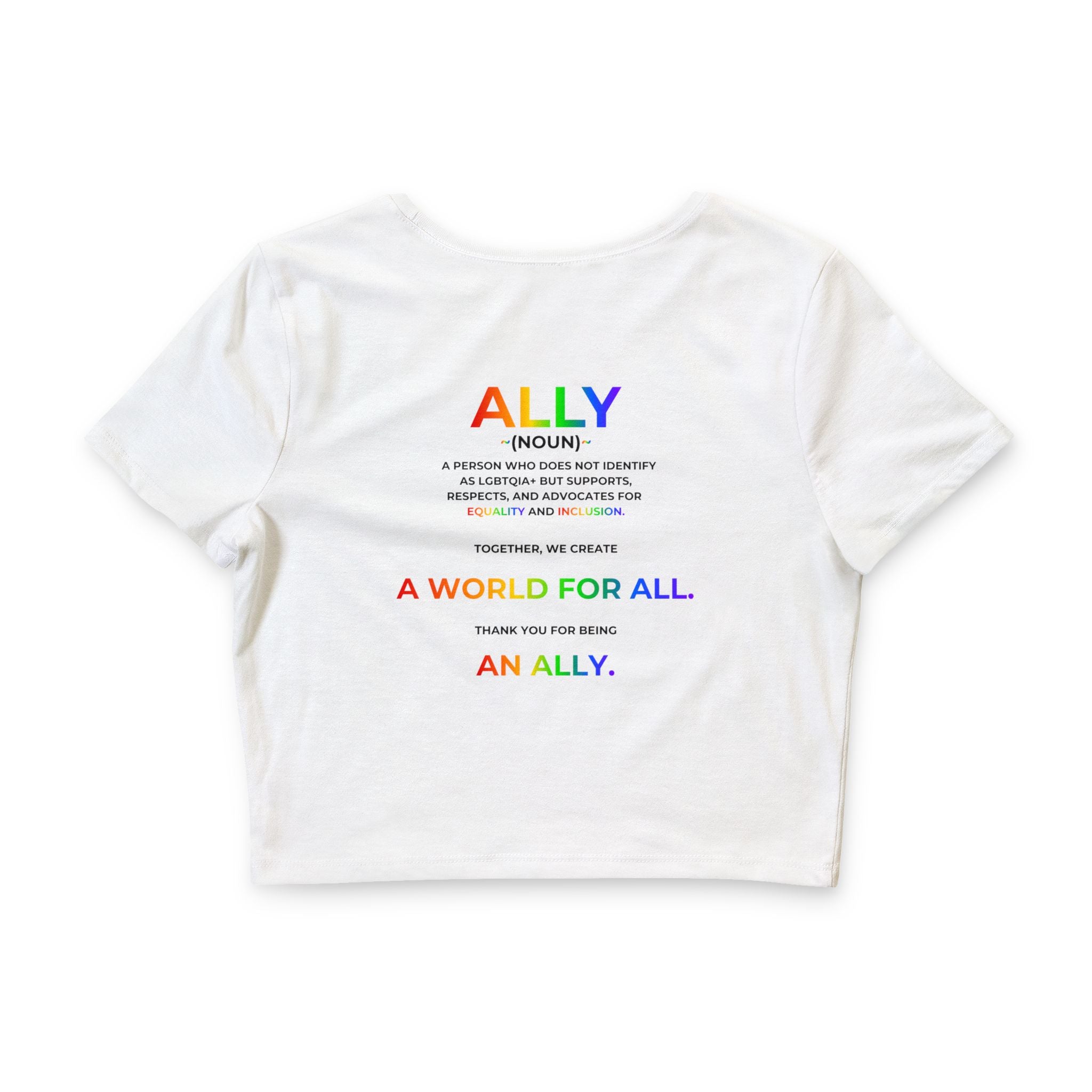 Allies Pride Crop Tee | Show Up Speak Up Stand Up Lift Up Be Better